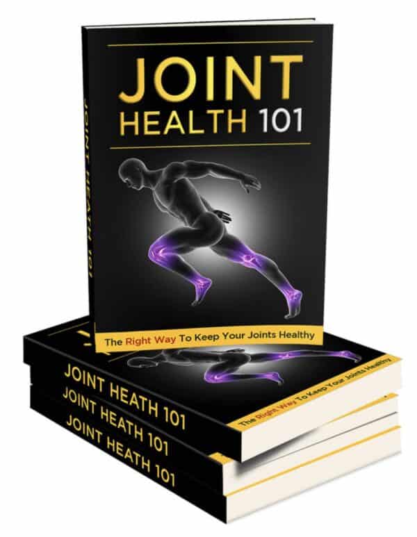 Joint Health 101 by Dr. Olivia Patel